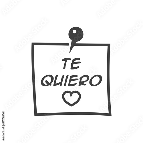 Día de San Valentín. Logotipo con texto te quiero en español escrito con corazón en hoja de papel con alfiler con lineas en color gris