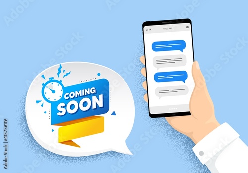 Coming soon paper banner. Hand holding phone with chat messages. Timer announcement tag. New open time icon. Coming soon badge. Smartphone with chatting speech bubbles. Messenger conversation. Vector