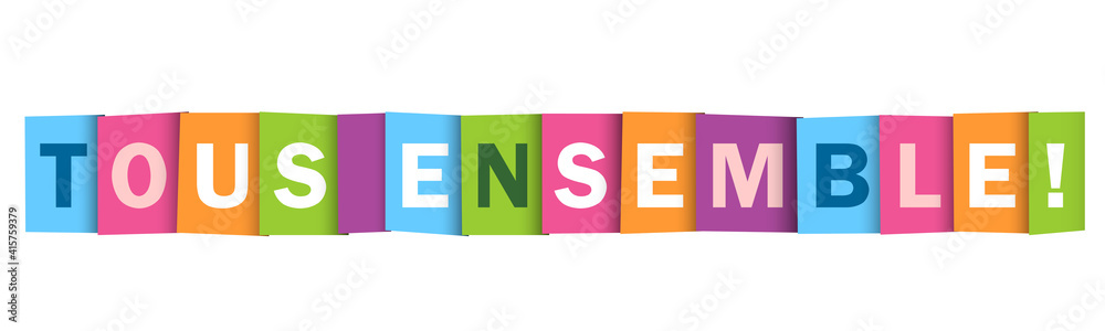 Bannière typographique vecteur TOUS ENSEMBLE Bannière typographique vecteur TOUS ENSEMBLE