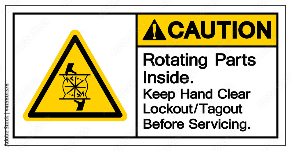 Caution Rotating Parts Inside Keep Hand Clear Lockout Tagout Before Servicing Symbol Sign, Vector Illustration, Isolate On White Background Label .EPS10 Caution Rotating Parts Inside Keep Hand Clear Lockout Tagout Before Servicing Symbol Sign, Vector Illustration, Isolate On White Background Label .EPS10