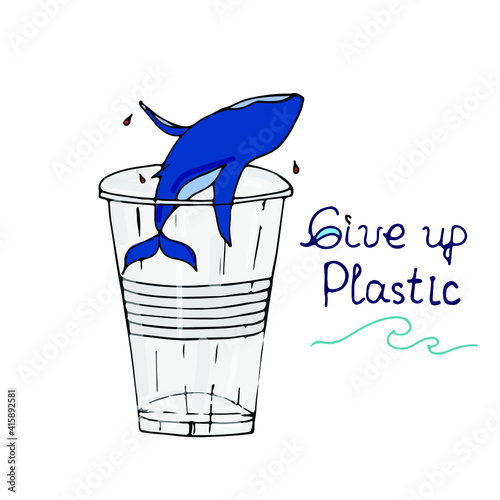 Whale in a plastic glass, the theme of ecology, pollution of water bodies, the planet, the destruction of animals, marine life. The call to abandon the plastic. Vector image on a white background.