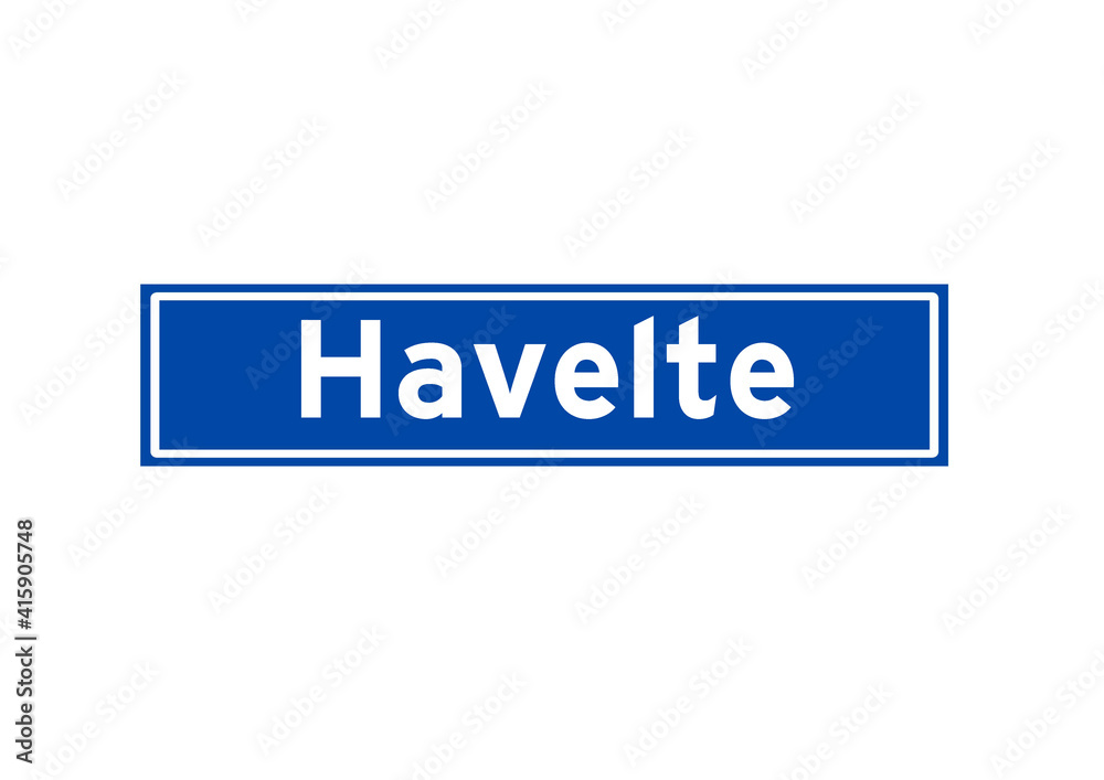 Havelte isolated Dutch place name sign. City sign from the Netherlands. Havelte isolated Dutch place name sign. City sign from the Netherlands.