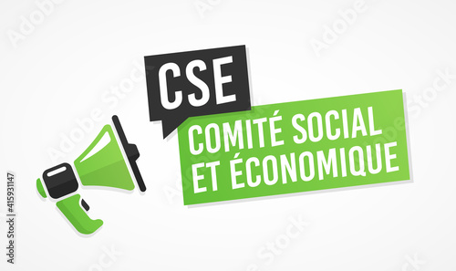 CSE - Comité social et économique