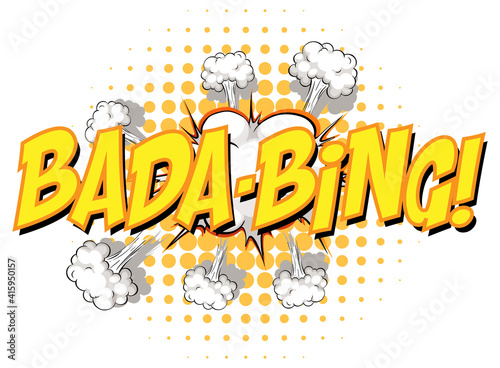 Comic speech bubble with bada-bing text