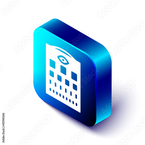 Isometric Eye test chart icon isolated on white background. Poster for vision testing in ophthalmic study. Snellen chart. Blue square button. Vector.