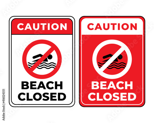 Beach Closed Sign In Vector, Beach Safety Sign To Guide Visitor, Easy To Use And Print Design Templates