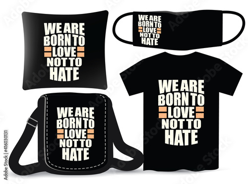 Lettering or typography design for t shirt and merchandising