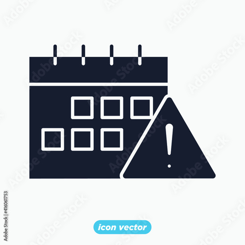 calendar warning icon. Exclamation mark. Warning Information sign symbol template for graphic and web design collection logo vector illustration
