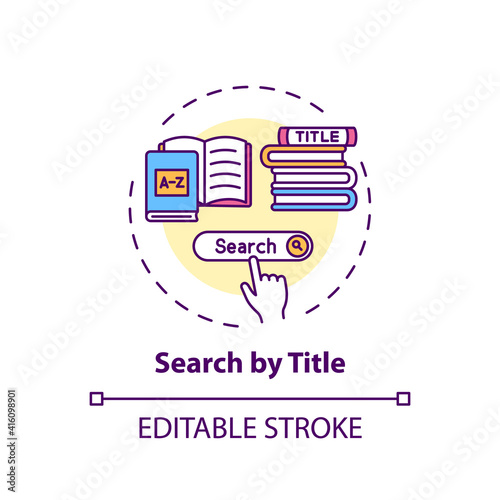 Search by title concept icon. Online library search options idea thin line illustration. Information access optimization. Vector isolated outline RGB color drawing. Editable stroke