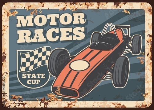 Motor races rusty metal plate, vector vintage vehicle and checked rally flag rust tin sign. Championship racing, rarity old transport grand prix. Drivers club sport state cup competition retro poster
