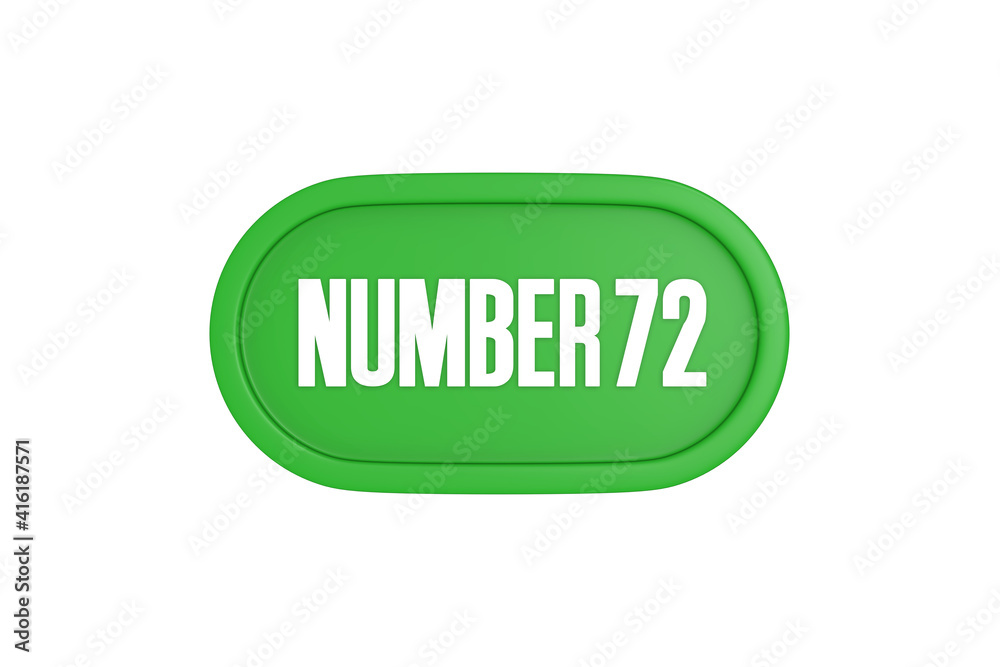72 Number sign in green color isolated on white background, 3d render. 72 Number sign in green color isolated on white background, 3d render.