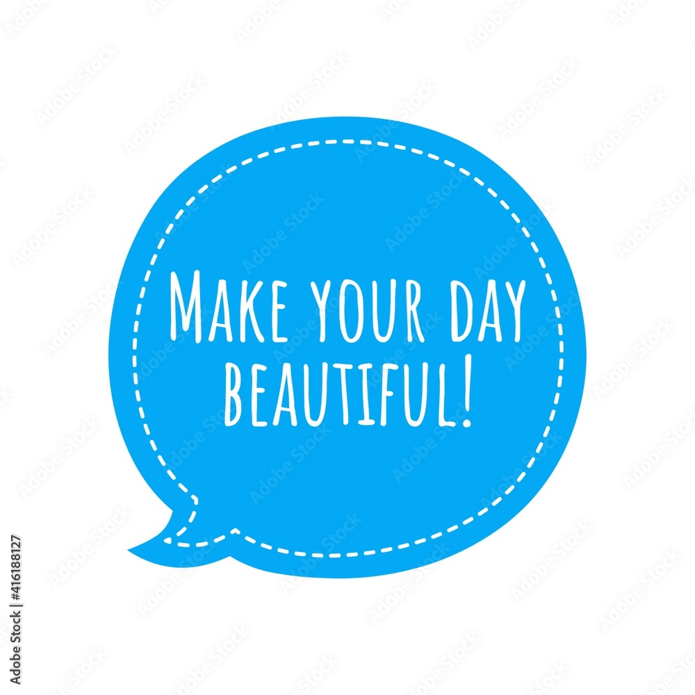 ''Make your day beautiful'' Lettering ''Make your day beautiful'' Lettering