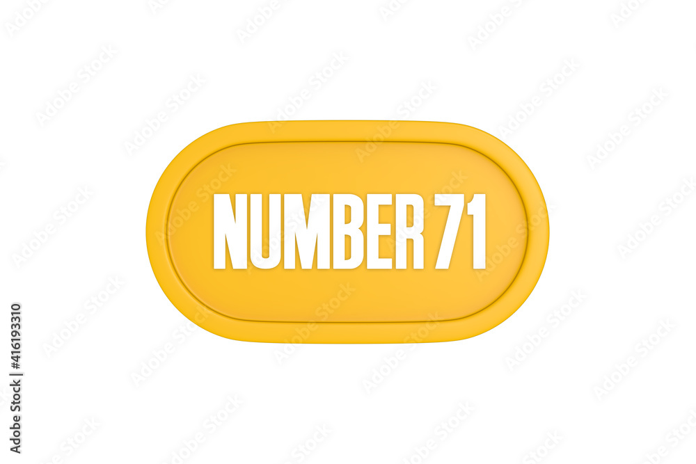 71 Number sign in yellow color isolated on white background, 3d render. 71 Number sign in yellow color isolated on white background, 3d render.