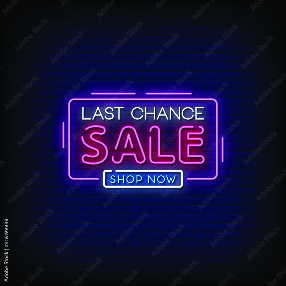 Last Chance Sale Shop Now Neon Signs Style Text Vector