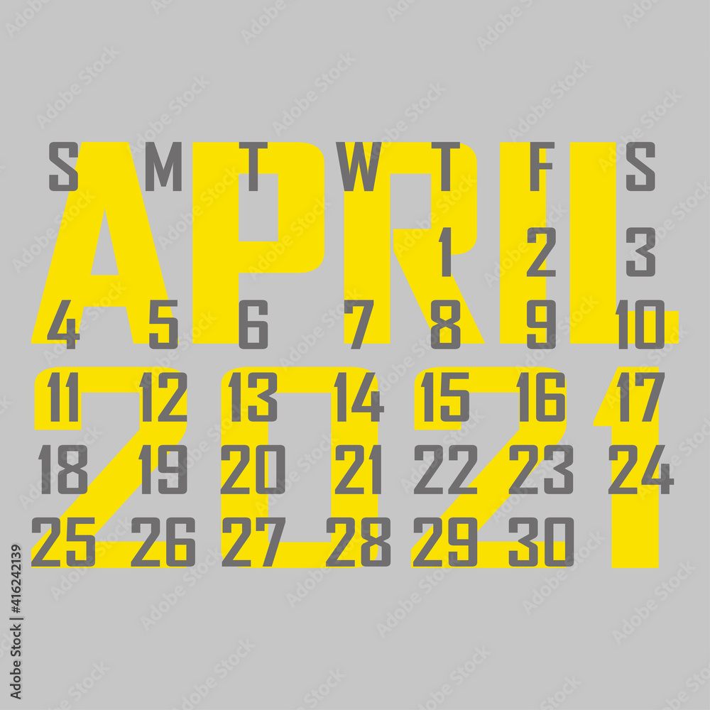 Letter calendar for April 2021. The week begins on Sunday. Time, planning and schedule concept. Flat design. Removable calendar for the month. Vector