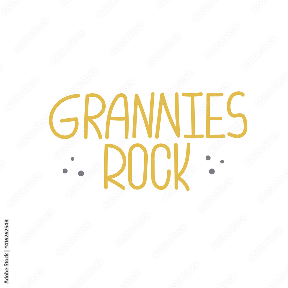 Fototapeta premium Grannies rock - fun active aging flat lettering.