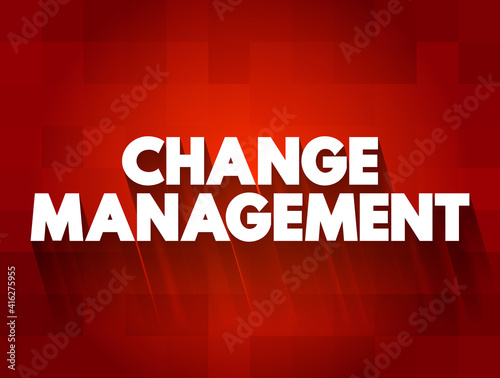 Change Management text quote, concept background