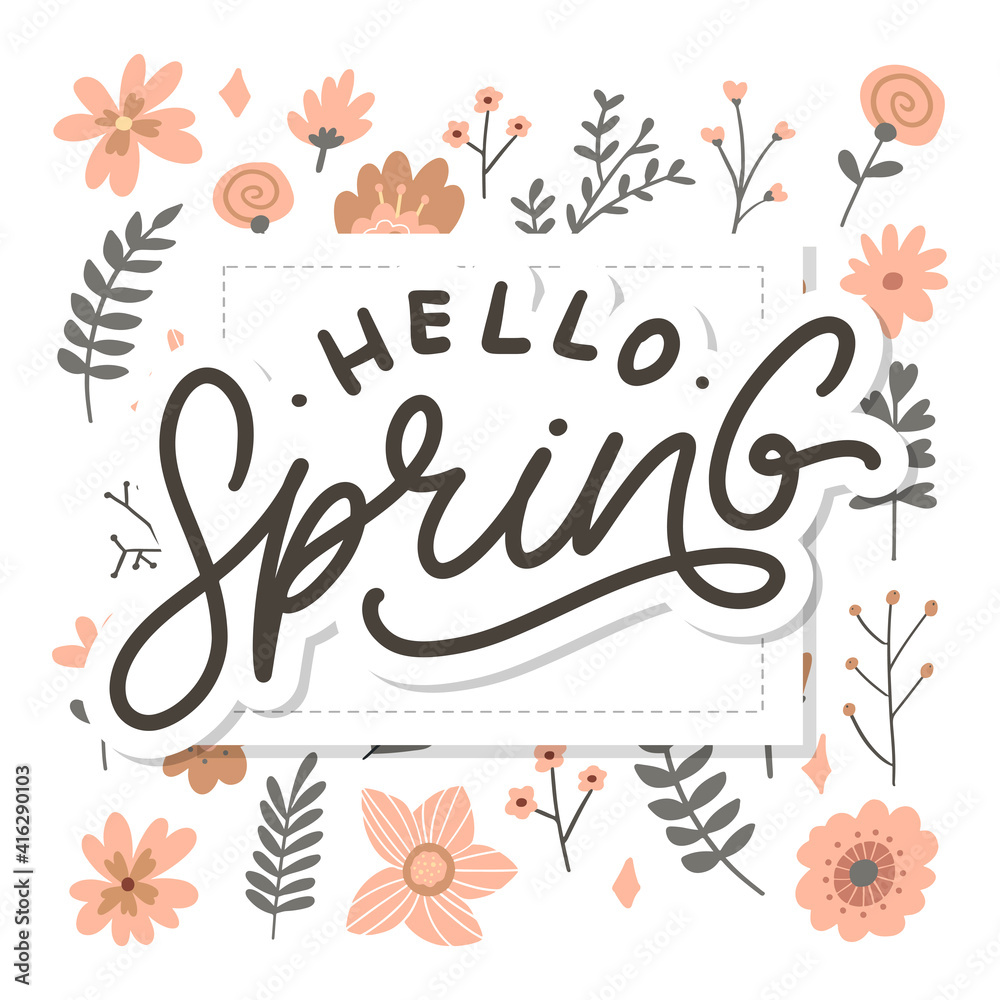 Hello Spring Flowers Text Background Frame lettering slogan Hello Spring Flowers Text Background Frame lettering slogan