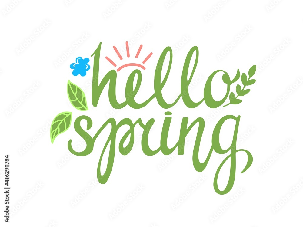 hello spring, colorful vector lettering and flower, spring card with handwritten text