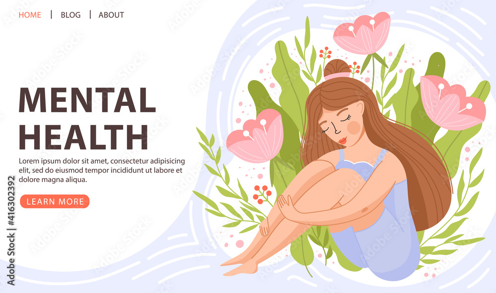 Mental health, positive mindset or self care concept. Cute girl sitting and hugging her knees. Positive woman with floral elements. Landing page template. Vector. Mental health, positive mindset or self care concept. Cute girl sitting and hugging her knees. Positive woman with floral elements. Landing page template. Vector.