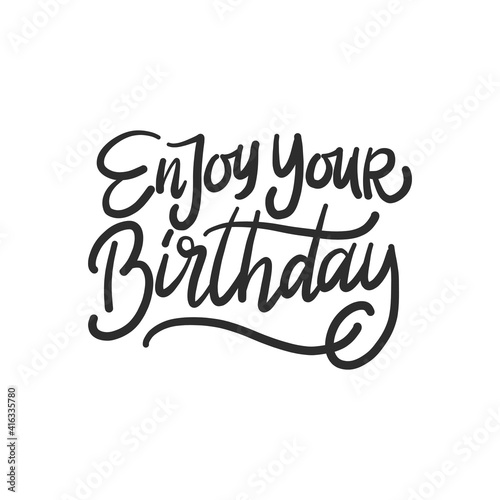 "Enjoy your Birthday" - handwritten lettering for greeting card