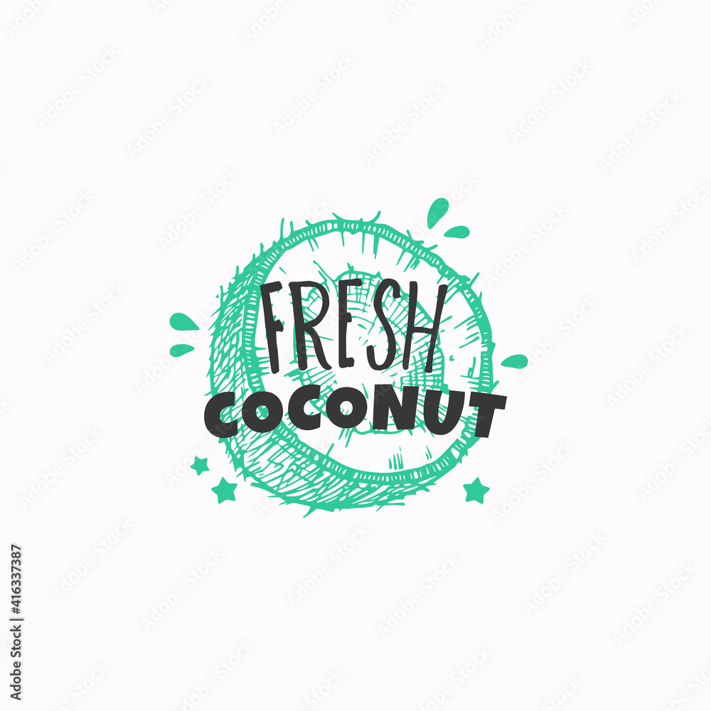 Fresh Coconut Badge, Label or Logo Template. Hand Drawn Fruit Sketch ...