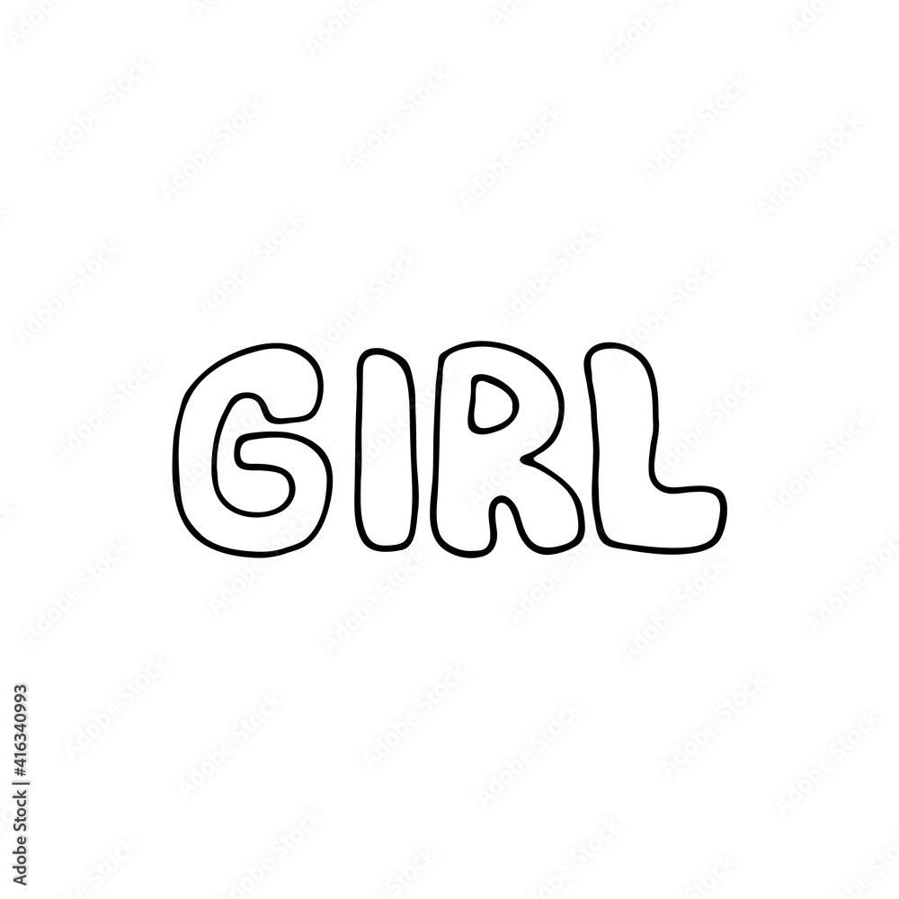 Girl handwritten. Doodle letters. Image for various designs.