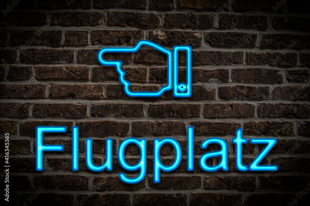 Leuchtreklame Flugplatz Leuchtreklame Flugplatz