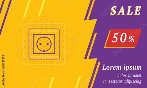 Sale promotion banner with place for your text. On the left is the power socket symbol. Promotional text with discount percentage on the right side. Vector illustration on yellow background
