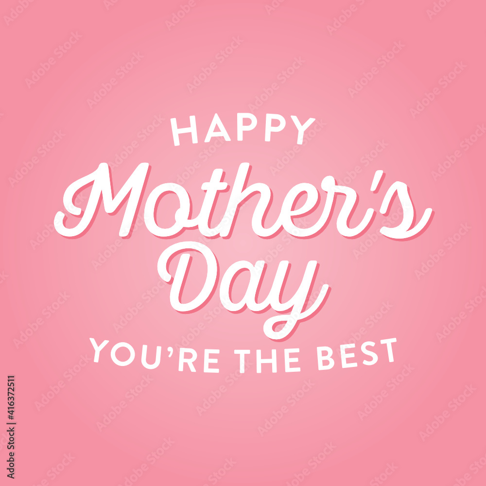 Mother's Day Appreciation, Mother's Day Background, Mom's Day, Mom's Love, Happy Mother's Day Text, Mother's Day Greeting Card, Vector Text Background Illustration