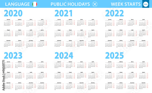 Calendar in Italian language for year 2020, 2021, 2022, 2023, 2024, 2025. Week starts from Monday.