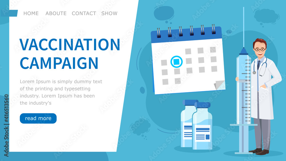 Vaccination campaign. template site vaccination. Doctor holding large syringe. Date vaccination on calendar. Immunization schedule. Vector flat illustration. Vaccination campaign. template site vaccination. Doctor holding large syringe. Date vaccination on calendar. Immunization schedule. Vector flat illustration.