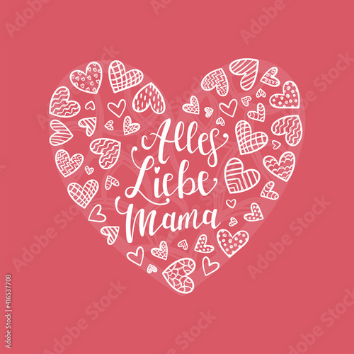 Lovely Mother's Day design in German "All the best Mom", cute heart and handlettering, vector design