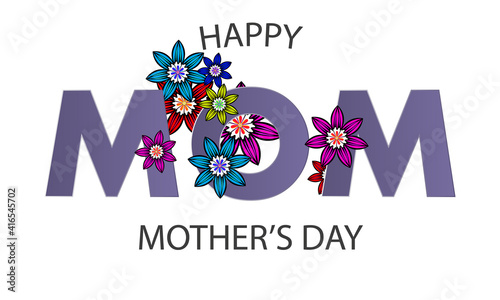 The word mom with flowers for mothers day, vector art illustration.