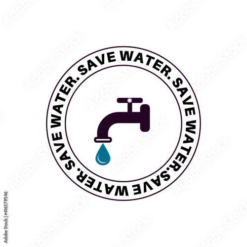 Save water save life and save earth vector logo design.