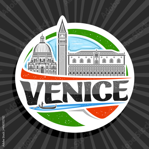 Vector logo for Venice, white decorative sticker with line illustration of famous venice city scape on day sky background, art design tourist fridge magnet with unique lettering for black word venice.
