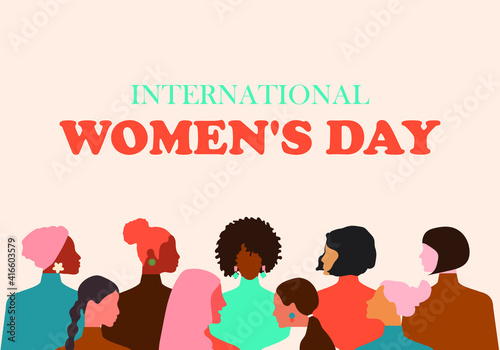 Happy Women's Day greeting card. Postcard template in pastel colors with women of different nationalities and religions. Modern vector graphics.