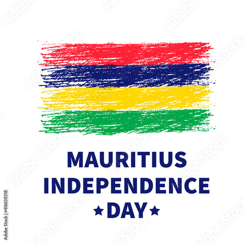 Mauritius Independence Day lettering with grunge flag. Holiday celebrated on March 12. Vector template for typography poster  banner  greeting card  flyer  etc