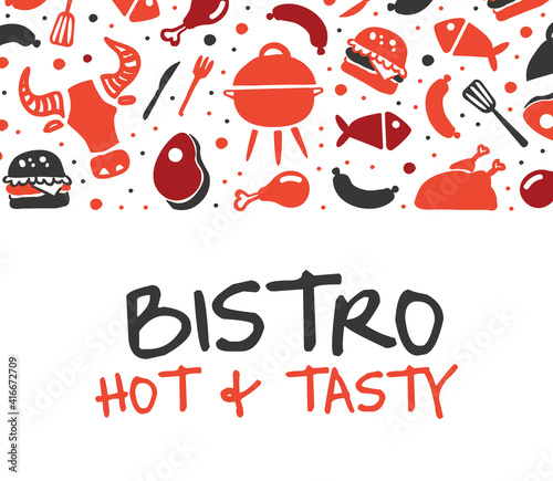 Bistro Hot and Tasty Banner Template, Grill Bar, House, Restaurant, Bistro Poster, Invitation, Flyer Design Cartoon Vector Illustration