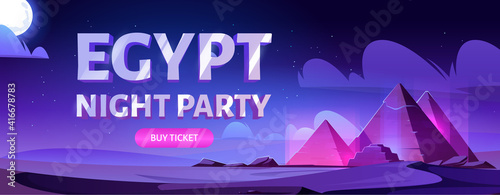 Egypt night party banner. Flyer of nightlife event or show. Vector cartoon illustration of landscape with Egyptian pyramids with neon purple glow, sand desert, moon and stars in sky