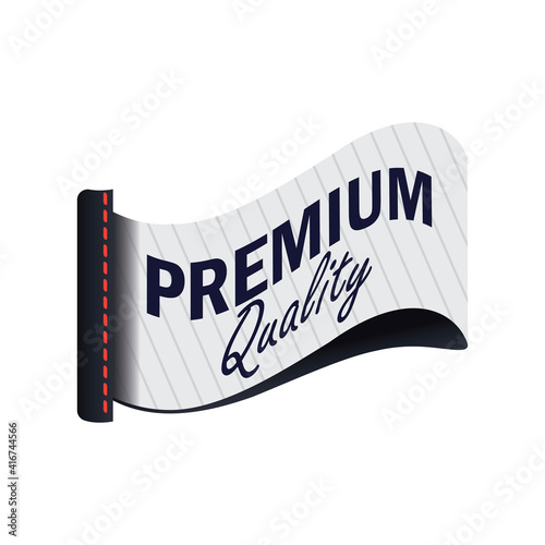 fabric tag premium quality clothing labels. vector illustration