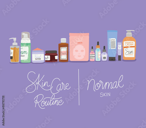 skin care rutine and normal skin lettering