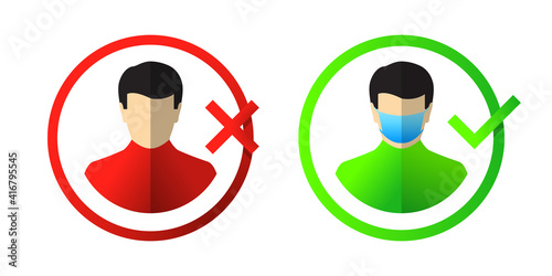 Face mask icon or sign. Correct way of wearing mask during COVID-19, coronavirus and pandemic. Person does not wear mask in red, but then wears one in green circle with check mark.
