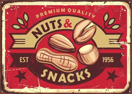 Nuts and snacks retro sign poster with almond, peanuts, hazelnut and pistachios. Promo ad vector wall decor collectible. Premium quality food.Tin metal rusty plate with delicious nut farm products.