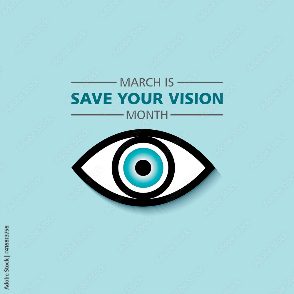 Naklejka premium Save your vision month observed in month of March