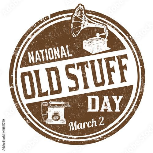 National old stuff day grunge rubber stamp