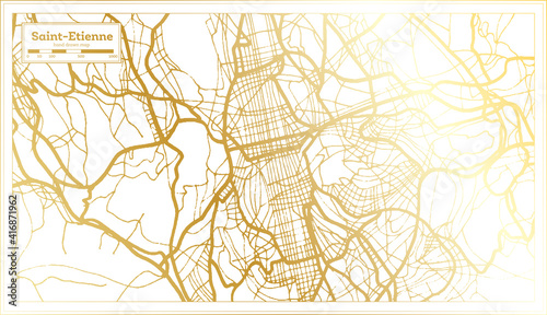 Saint Etienne France City Map in Retro Style in Golden Color. Outline Map.