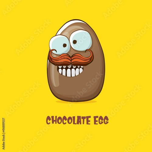 Cartoon chocolate easter egg cartoon characters isolated on yellow background. My name is egg vector concept illustration. funky sweet chocolate easter egg character with eyes and mouth