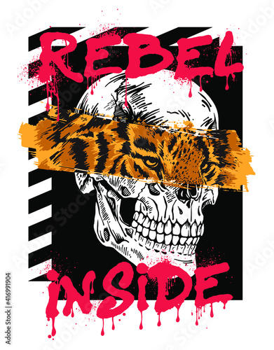 Rebel Inside tiger and skull illustration
