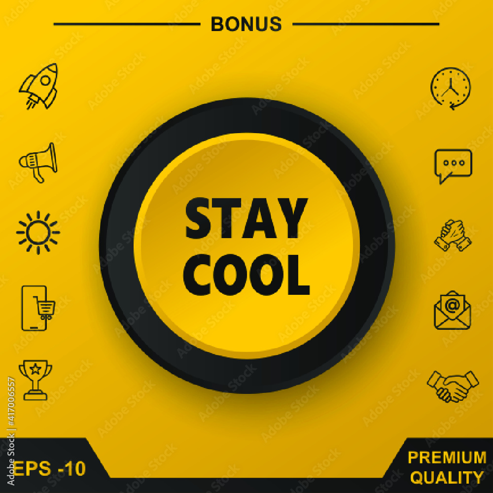 STAY COOL ICON. YELLOW ROUND BUTTON STAY COOL ICON. YELLOW ROUND BUTTON
